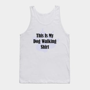 Dog Walking Shirt Tank Top